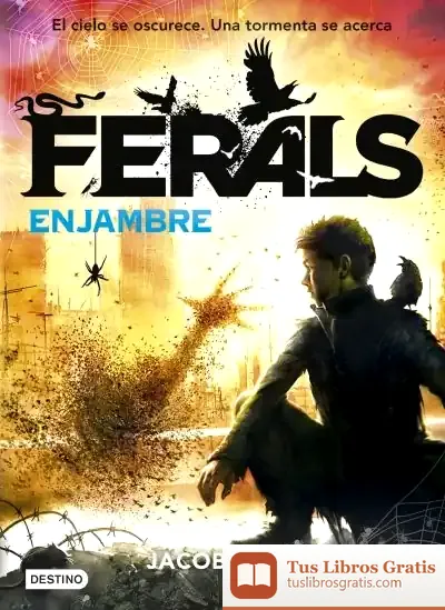 Descargar Ferals. Enjambre