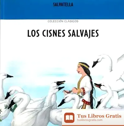 Descargar Los Cisnes Salvajes