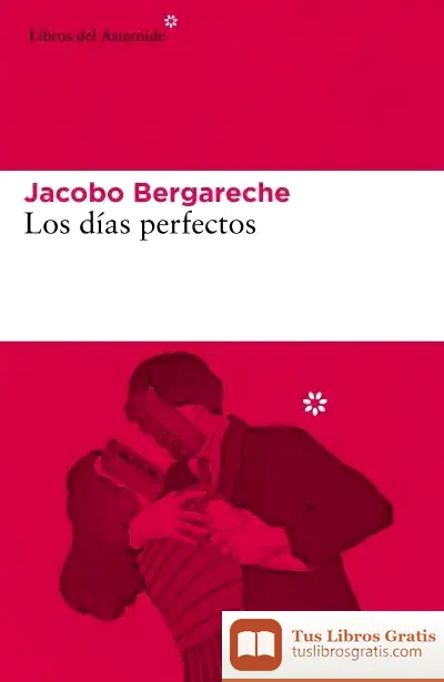 Descargar Los Días Perfectos
