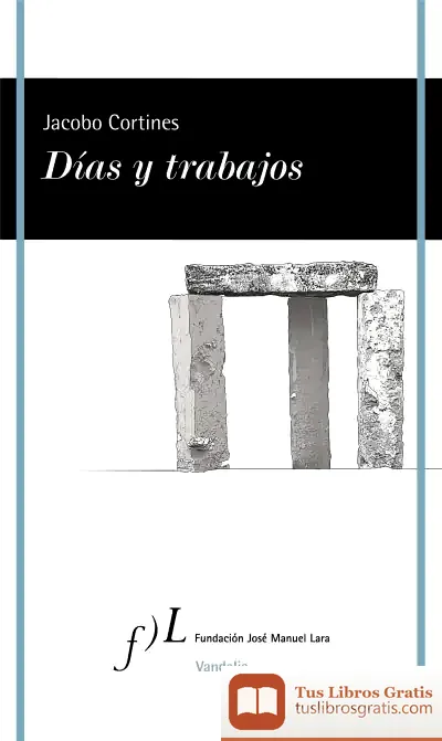 Descargar Días Y Trabajos de Jacobo Cortines