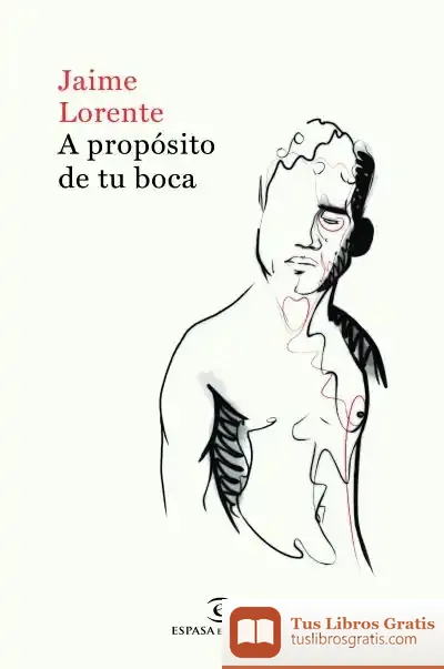 Descargar A Propósito De Tu Boca de Jaime Lorente