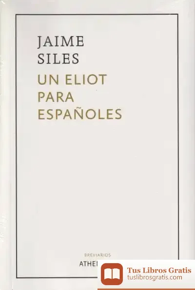 Descargar Un Eliot Para Españoles