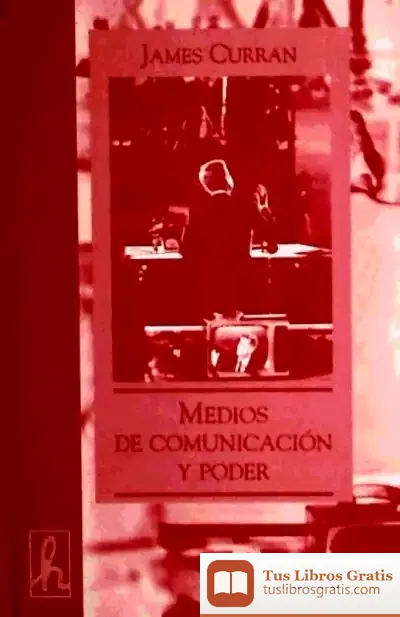 Descargar Medios De Comunicacion Y Poder (T)