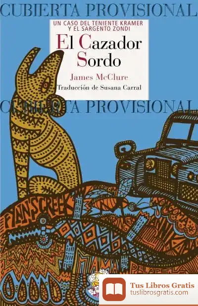 Descargar El Cazador Sordo