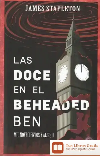 Descargar Las Doce En El Beheaded Ben