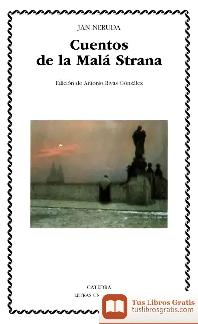 Descargar Cuentos De La Malá Strana de Jan Neruda