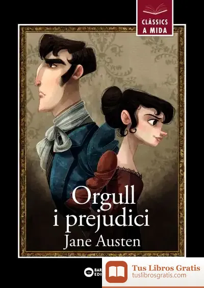 Descargar Orgull I Perjudici de Jane Austen