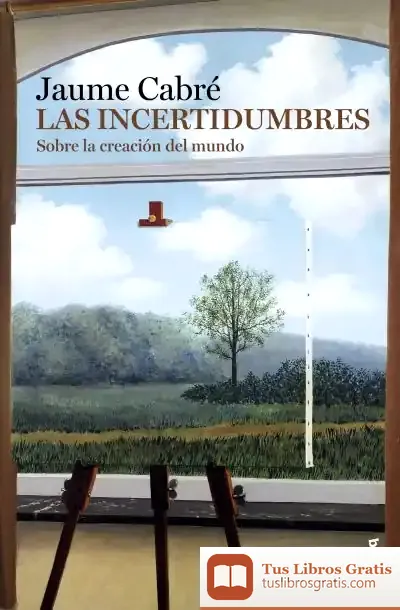 Descargar Las Incertidumbres