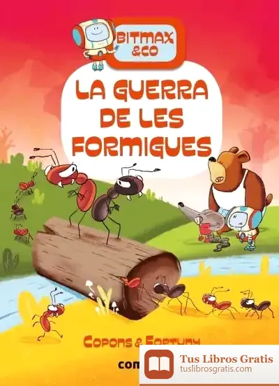 Descargar La Guerra De Les Formigues de Jaume Copons