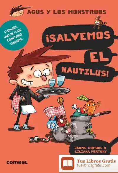 Descargar ¡Salvemos El Nautilus!. Agus Y Los Monstruos 2 de Jaume Copons