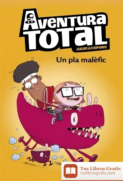 Descargar Un Pla Malèfic (Aventura Total) de Jaume Copons