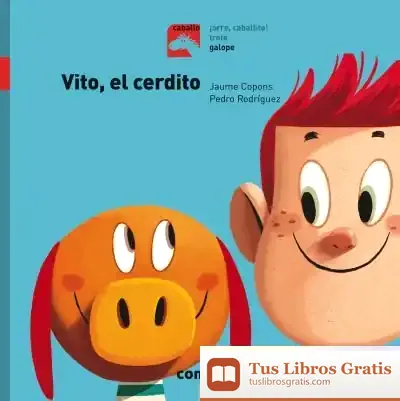 Descargar Vito El Cerdito Letra Palo de Jaume Copons