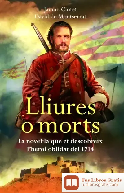 Descargar Lliures O Morts