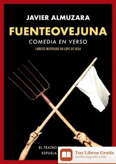 Descargar Fuenteovejuna. Comedia En Verso