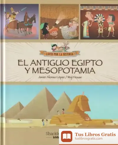 Descargar El Antiguo Egipto Y Mesopotamia