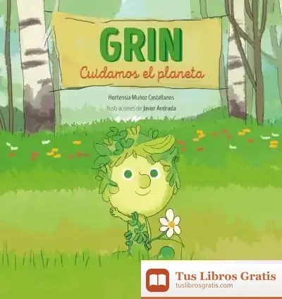 Descargar Grin. Cuidamos El Planeta