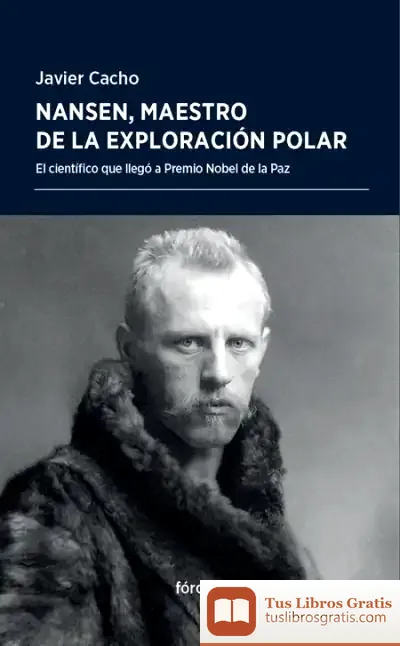 Descargar Nansen, Maestro De La Exploración Polar