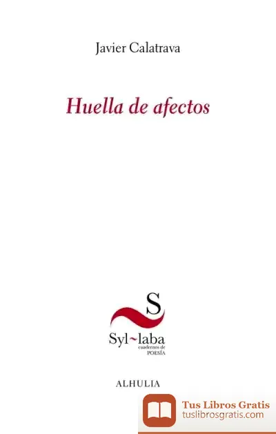 Descargar Huella De Afectos de Juan Riera