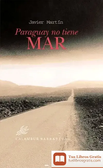 Descargar Paraguay No Tiene Mar