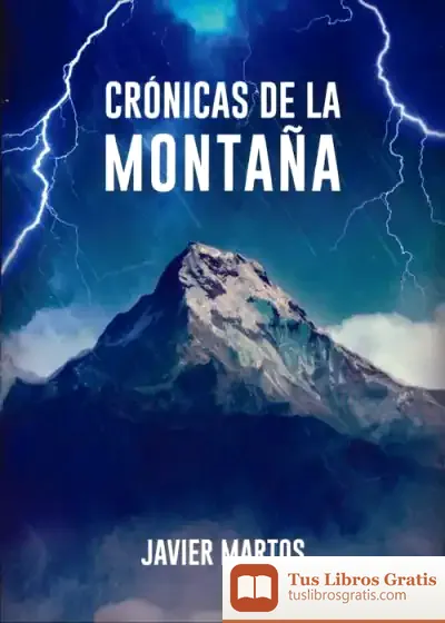 Descargar Crónicas De La Montaña de Javier Martos