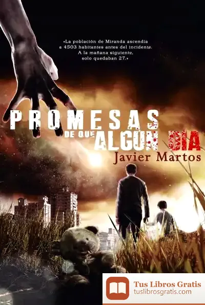 Descargar Promesas De Que Algún Día de Javier Martos