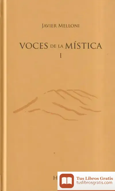 Descargar Voces De La Mística I de Javier Melloni Ribas