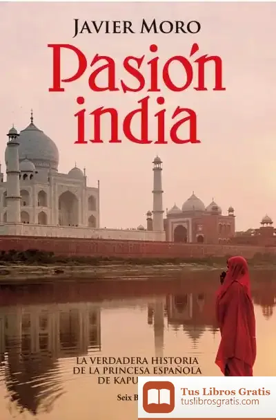 Descargar Pasión India de Javier Moro