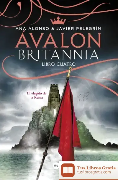 Descargar Avalon (Britannia Libro 4) de Javier Pelegrín Rodríguez