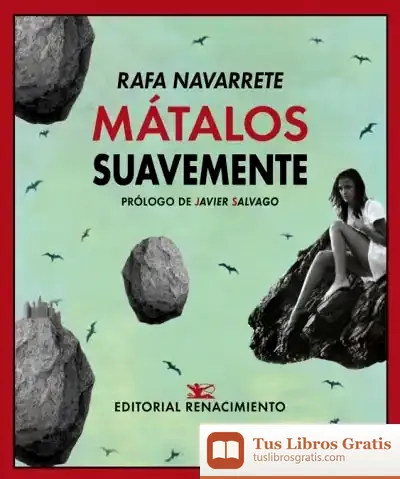 Descargar Mátalos Suavemente de Javier Salvago