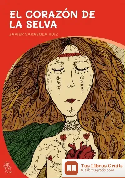 Descargar El Corazón De La Selva