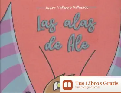 Descargar Las Alas De Ale