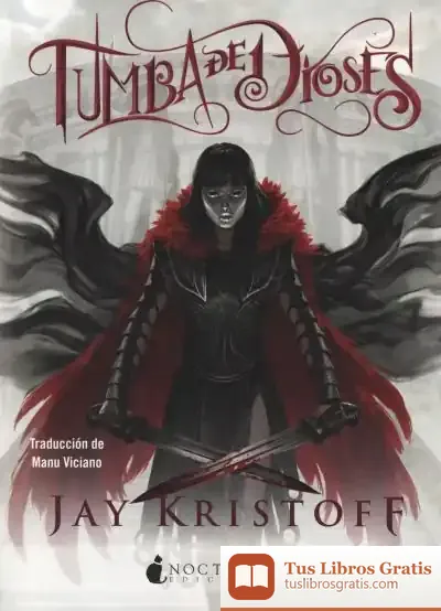 Descargar Tumba De Dioses de Jay Kristoff