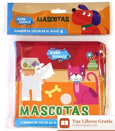Descargar Mascotas (Baño Mágico) de Mary Higgins Clark