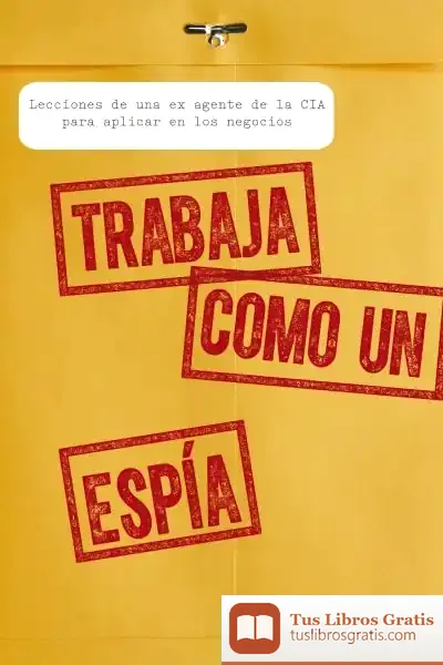 Descargar Trabaja Como Un Espía