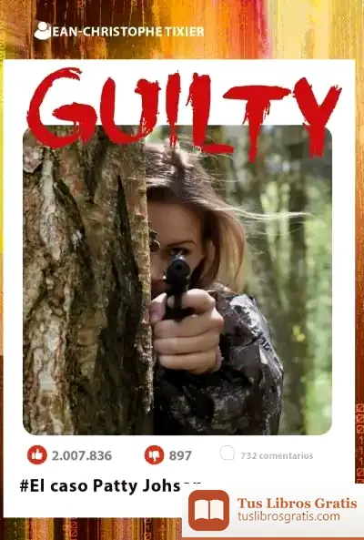 Descargar Guilty. El Caso Patty Johnson