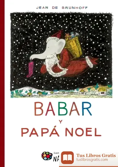 Descargar Babar Y Papá Noel de Jean de Brunhoff