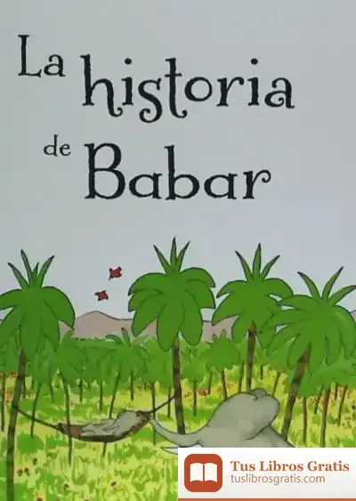 Descargar Historia De Babar, La de Jean de Brunhoff