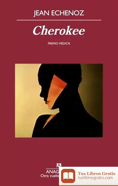 Descargar Cherokee de Jean Echenoz