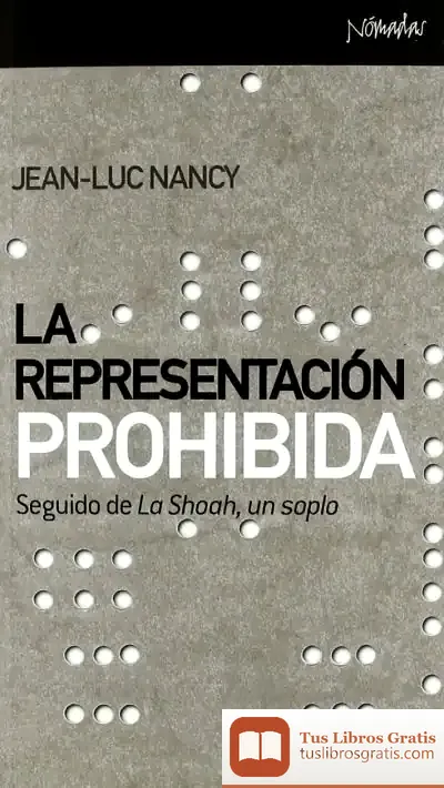 Descargar La Representación Prohibida de Jean-luc Nancy