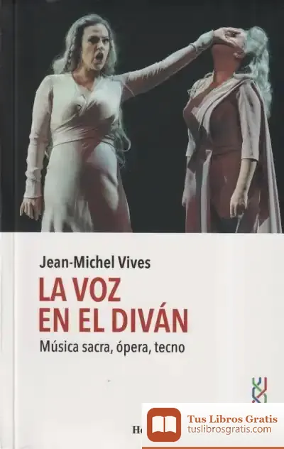 Descargar La Voz En El Diván de Jean-michel Vives