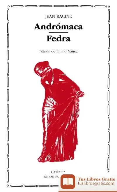 Descargar Andrómaca; Fedra de Varios Autores