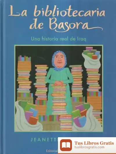 Descargar Bibliotecaria De Basora La de Jeanette Winter