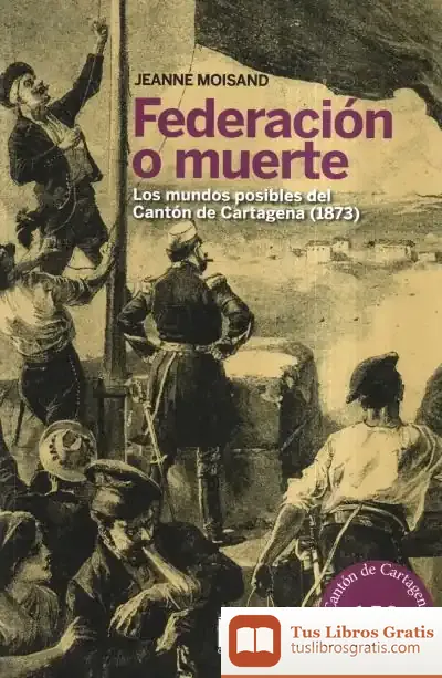 Descargar Federación O Muerte de Jeanne Moisand