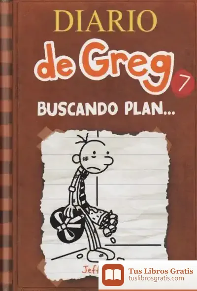 Descargar Diario De Greg 7. Buscando Plan de Jeff Kinney