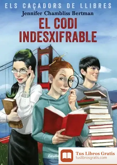 Descargar El Codi Indesxifrable de Jennifer Chambliss Bertman