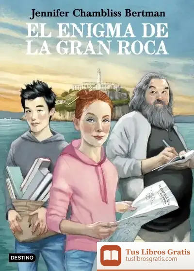 Descargar El Enigma De La Gran Roca de Jennifer Chambliss Bertman