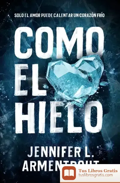 Descargar Como El Hielo de Jennifer L. Armentrout