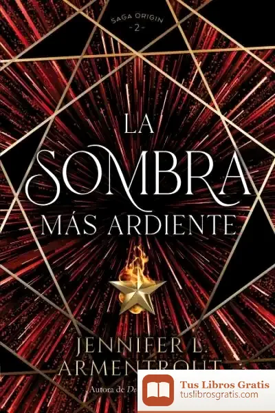 Descargar La Sombra Más Ardiente de Jennifer L. Armentrout