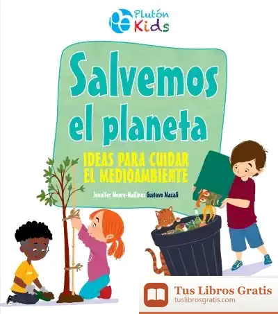 Descargar Salvemos El Planeta de Jennifer Moore-mallinos