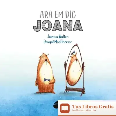 Descargar Ara Em Dic Joana